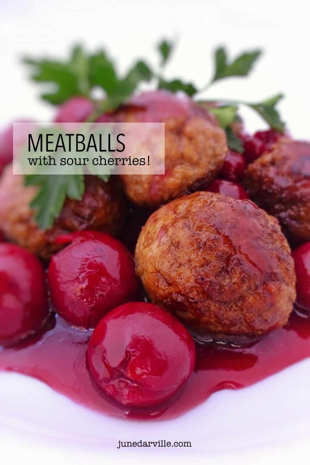 Belgian Meatballs with Sour Cherries Simple. Tasty. Good.