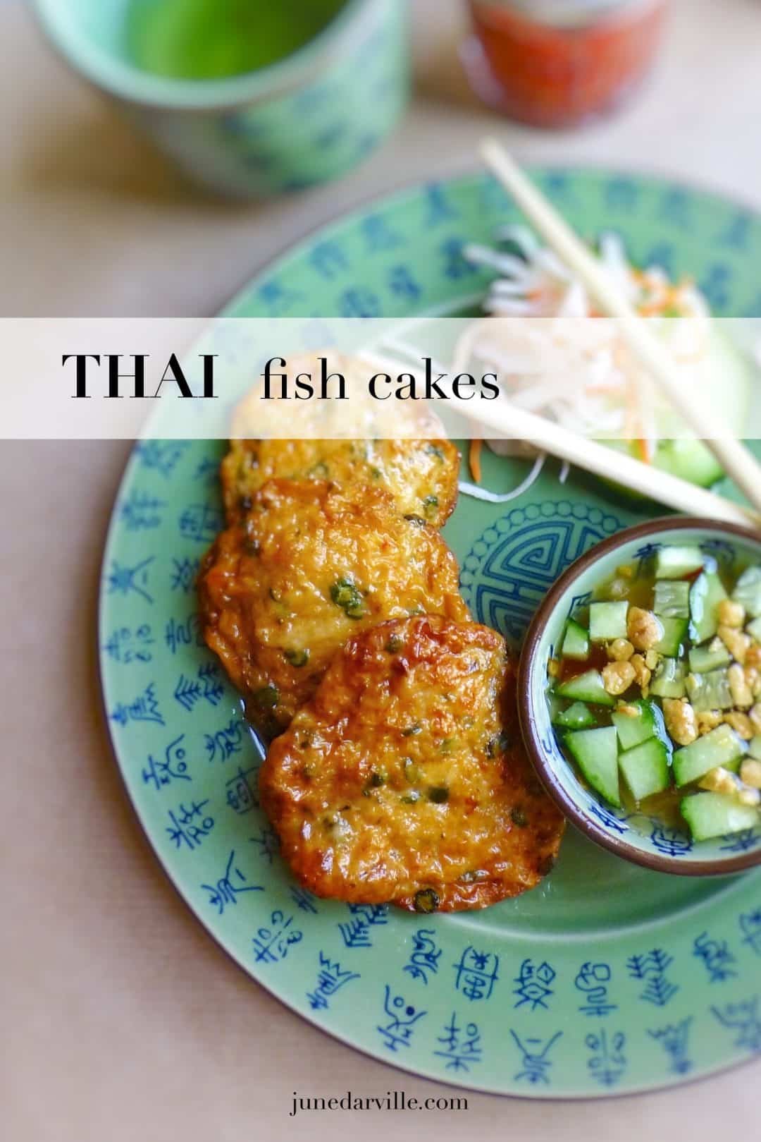 Easy Thai Fish Cakes (Tod Mun Pla) | Simple. Tasty. Good.